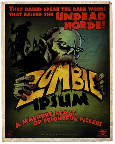 Zombie Ipsum: A macabre feast of frightful filler!